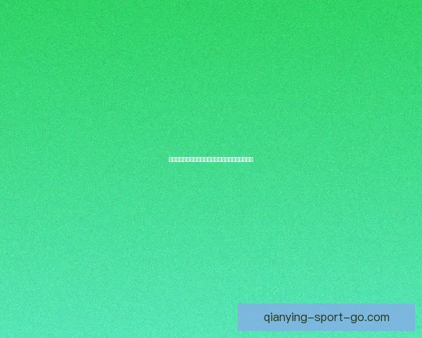 千赢官网入口全新体验指南助您轻松掌握平台功能技巧